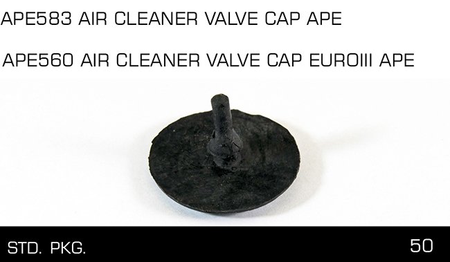 APE560 APE583 AIR CLEANER VALVE CAP APE APE560 APE583 AIR CLEANER VALVE CAP APE